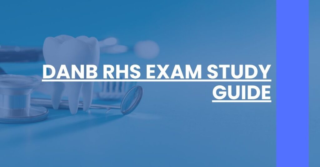 DANB RHS Exam Study Guide Feature Image