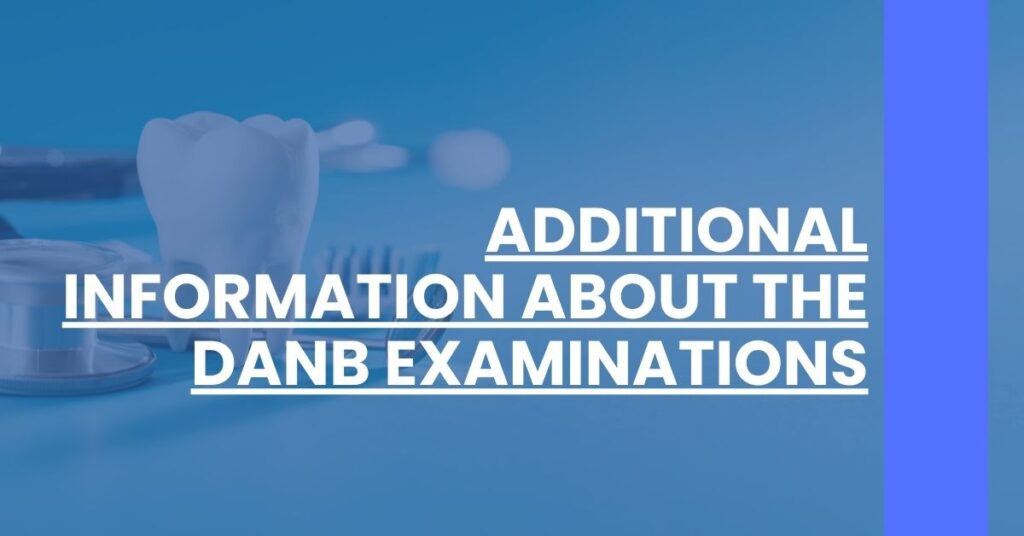 Additional Information About the DANB Examinations Feature Image