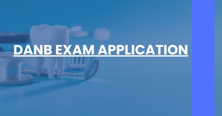 DANB Exam Application Feature Image